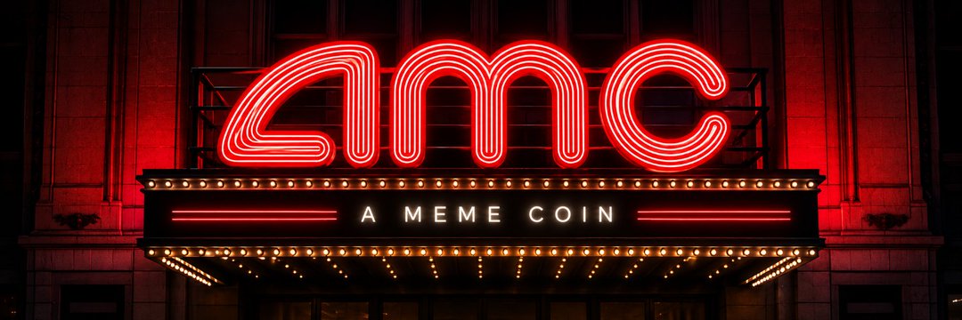 AMC theater marquee for A Meme Coin